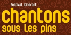 Festival itinérant Chantons sous les pins